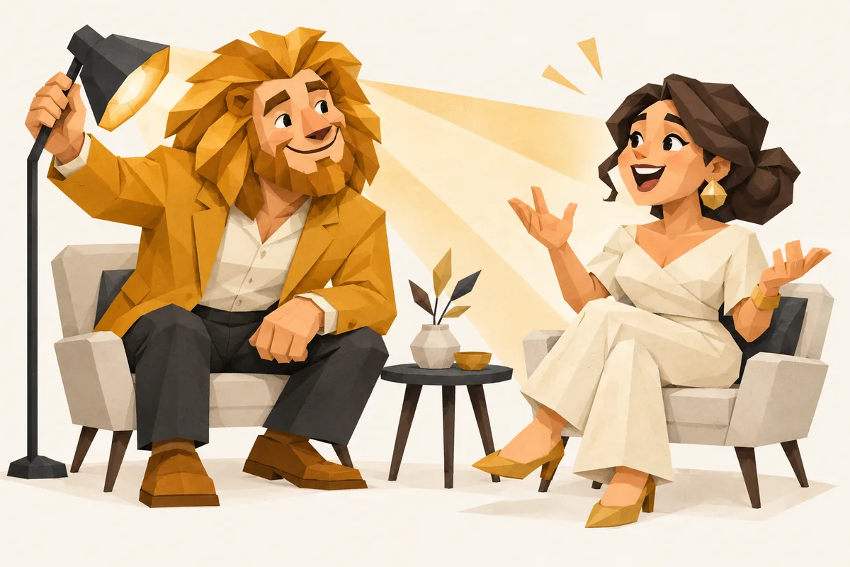 A Leo man turns a small stage lamp toward his date, inviting her to share the light.